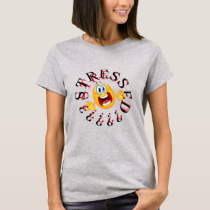 STRESSAT! SMILE T SHIRT