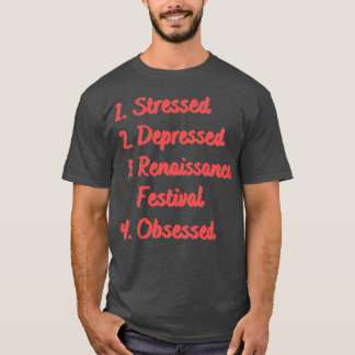 Stressat undertryckt Renaissance-festival T Shirt