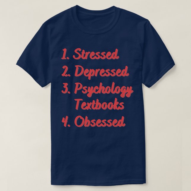 Stressat undertryckta psykologiska läroböcker t shirt (Design framsida)