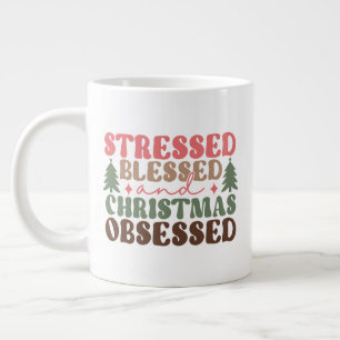 Stressat, välsignad och julbelagd jumbo mugg