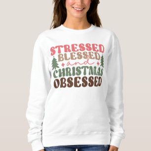 Stressat, välsignad och julbelagd t shirt