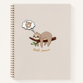 Stretch Tomorrow Sloth Anteckningsbok | Cozy Minim