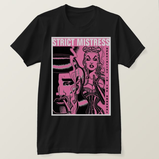 Strict Älskarinna T Shirt (Design framsida)