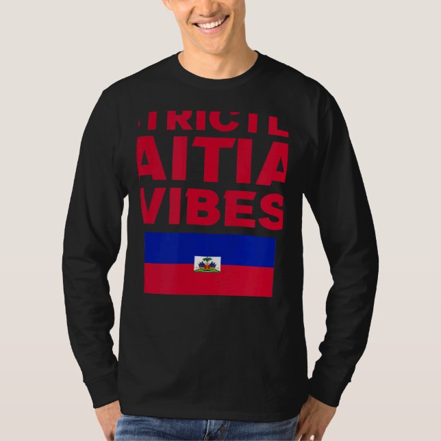 Strictly Haitian Vibes Haiti West Indian Day Carni T Shirt (Framsida)