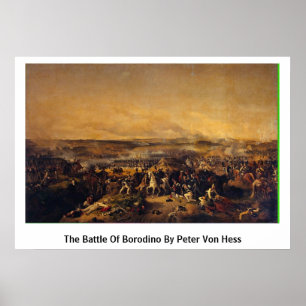 Striden av Borodino av Peter Von Hess Poster