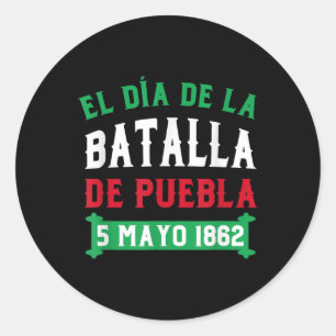 Striden om Puebla för Cinco de Mayo Runt Klistermärke