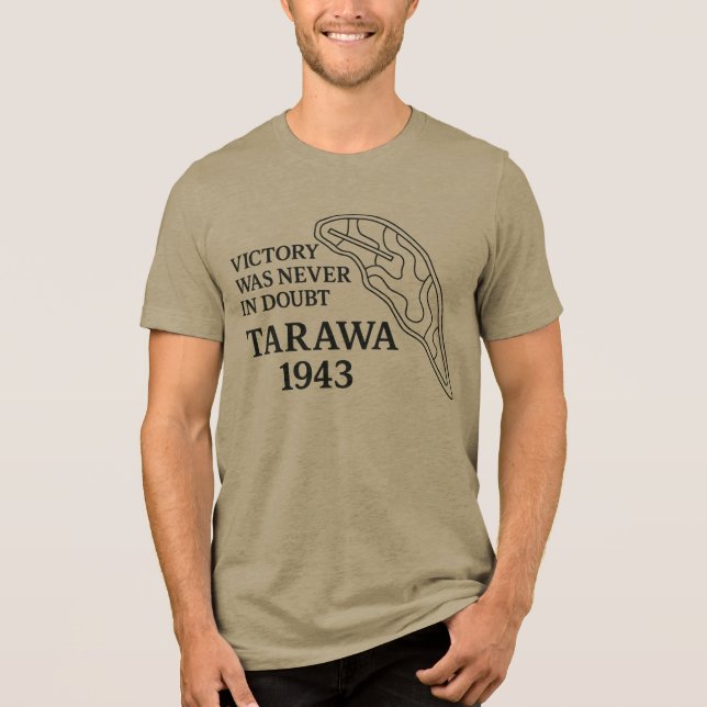 Striden om Tarawa 1943 - "Segern var aldrig i tviv T Shirt (Framsida)