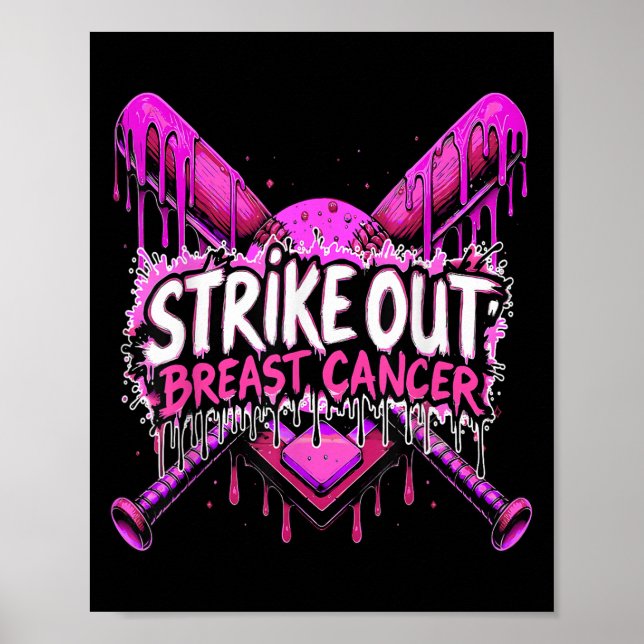 Strike Out Breast Cancer Baseball Softball Drip Ho Poster (Framsidan)