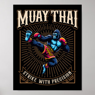 Strike With Precision - Cool Muay Thai Gorilla Kic Poster