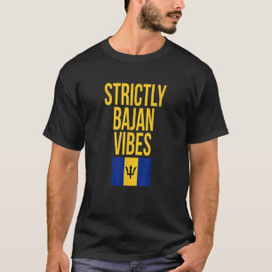 Strikt Bajan Vibes Barbados Flagga Independence Da T Shirt