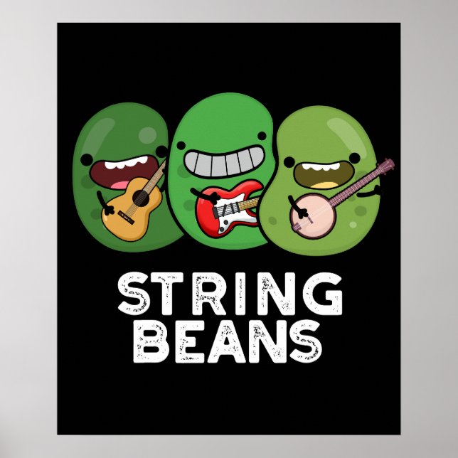 String Beans Funny Vegetable Pun Mörk BG Poster (Framsidan)