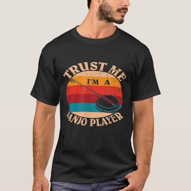 Stringing Instrument Trust MIM A Banjo Player T Shirt (Framsida)