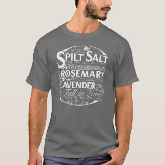 Strö alltid spillt salt över din vänstra axel t shirt