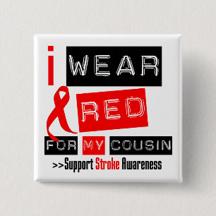 Stroke Awareness I Bära Red Ribbon for my Cousin Knapp