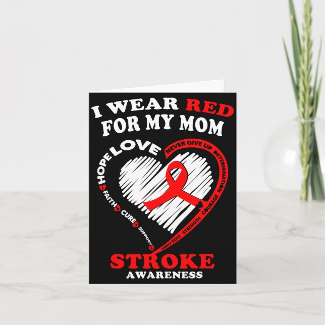 Stroke Awareness - I Wear Red For My Mom  Kort (Framsida)