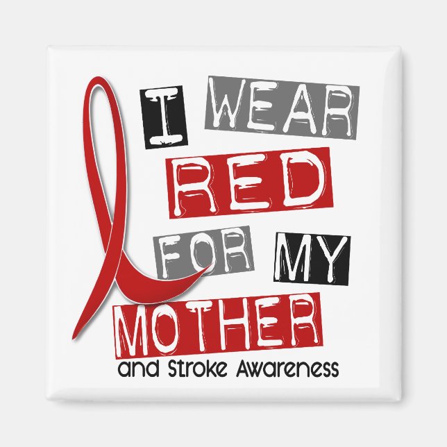 Stroke I BÄRA RED FÖR MY MOR 37 Magnet (Framsidan)