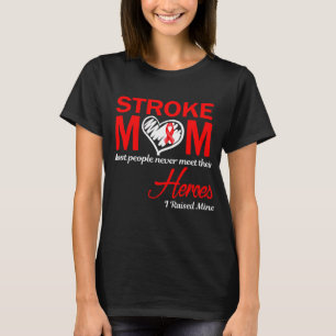 Stroke Mamma Jag Uppfostrade Min T Shirt