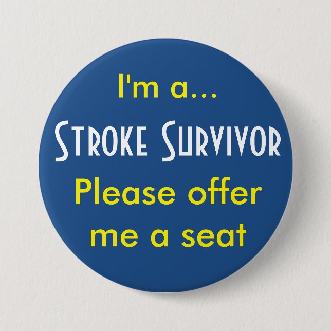 Stroke Survivor 7,5 cm Round Badge Knapp (Framsida)
