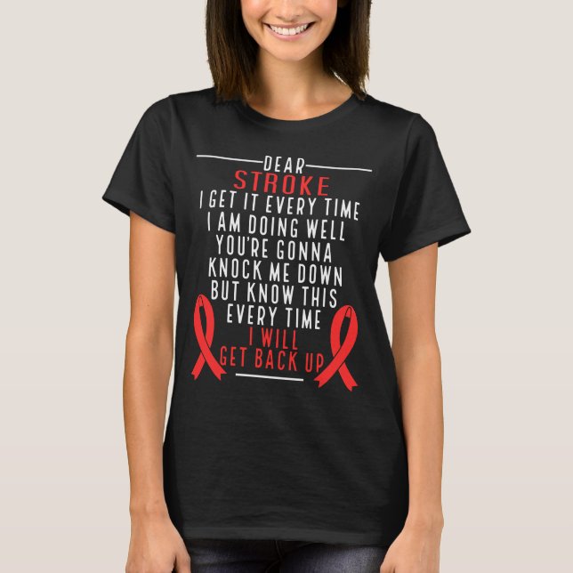 Strokes jag kommer upp Uterine Stroke Awareness T Shirt (Framsida)