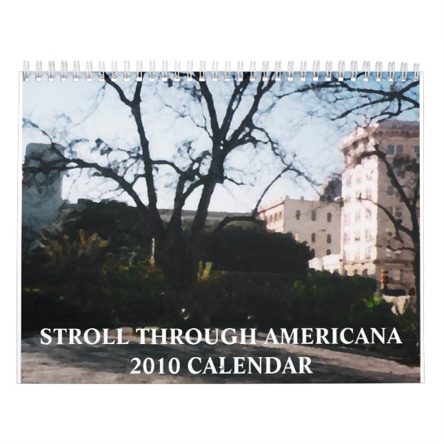Stroll through Americana 2010 Calendar Kalender (Omslag)