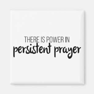 Ström i Gospelet Persistent Prayer Graphics Jesus Magnet
