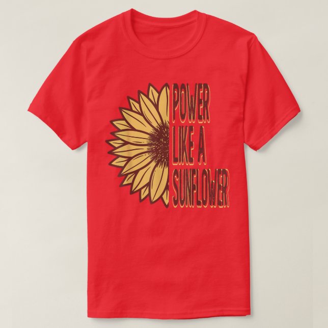 Ström som en  solrosblomma t shirt (Design framsida)