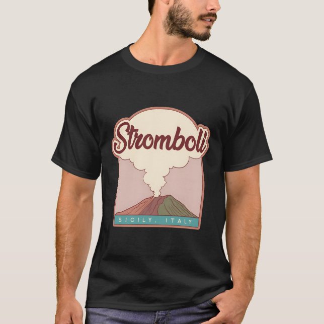 Stromboli � Sicilien, Italien T Shirt (Framsida)