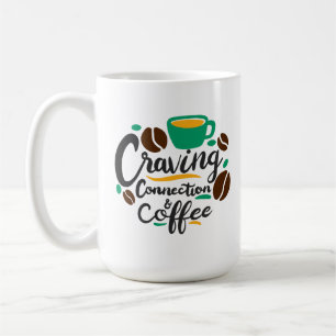 "Strömmande anslutning och kaffe" Kaffemugg