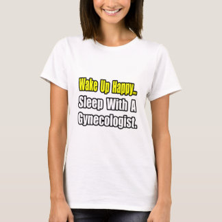 Strömsparläge med gynekolog t shirt