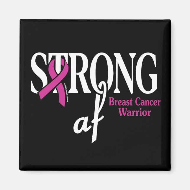 STRONG af... Breast Cancer Magnet (Framsidan)