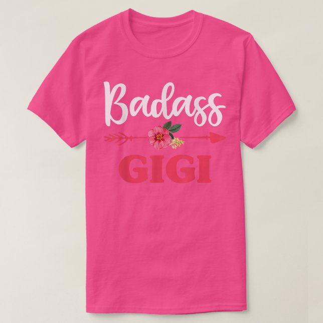 Strong Badass Gigi Grandma Blommigt, Mors dag T Shirt (Design framsida)