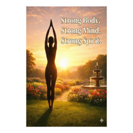 Strong Body. Strong Mind. Strong Spirit. Fototryck