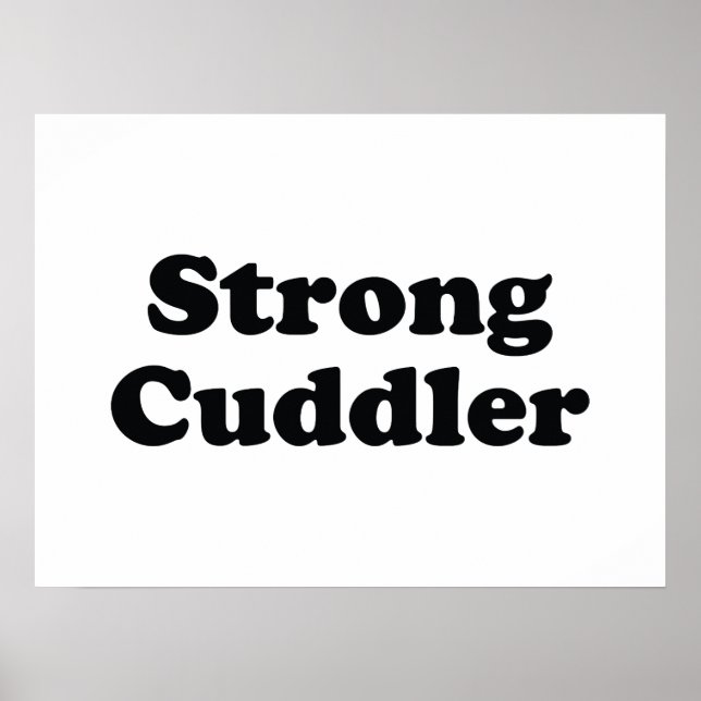 Strong Cuddler Poster (Framsidan)