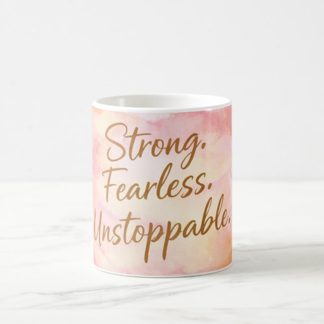 Strong Fearless Unstoppable Motivation Coffee  Kaffemugg (Center)
