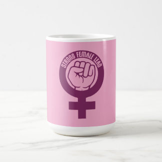 Strong Female Lead Feminist Empowerment Quote Logo Magisk Mugg