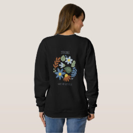 Strong Flower Print Sweatshirt T Shirt