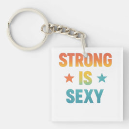 Strong Is Sexy Bold Typography Gym Motivation Art