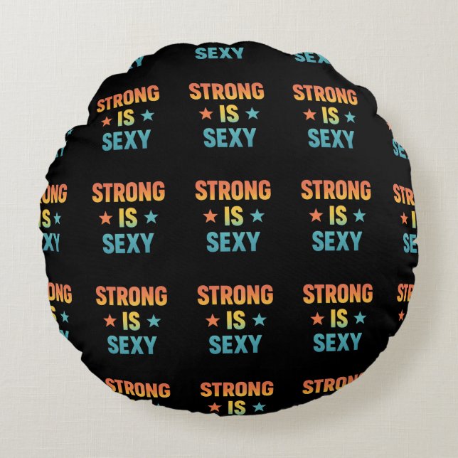 Strong Is Sexy Bold Typography Gym Motivation Art Rund Kudde (Framsidan)