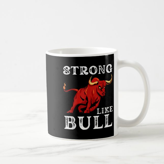 Strong Like A Bull Weight Werlifting Bodybuilding, Kaffemugg (Höger)