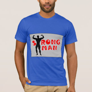 Strong Man T-Shirt