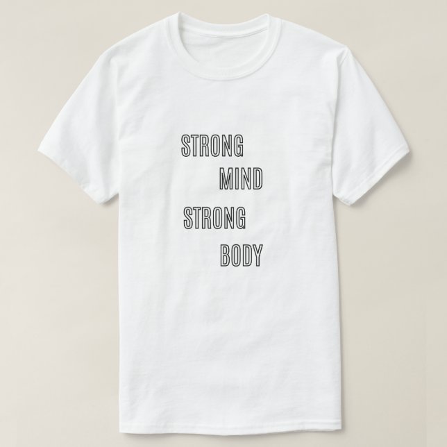 Strong Mind Strong Body Typography | Gym Motivatio T Shirt (Design framsida)