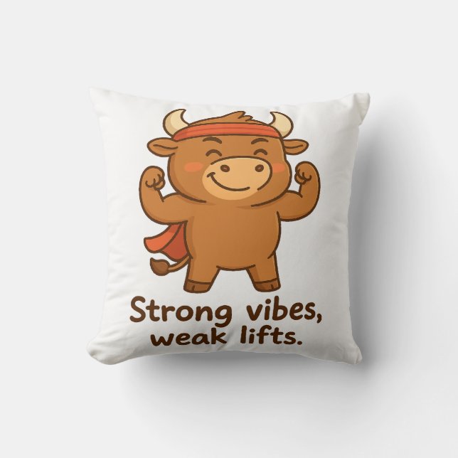 Strong Vibes, Weak Hiss - Bullio Gym Humor Kudde (Framsida)