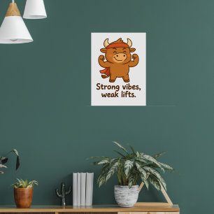 Strong Vibes, Weak Hiss - Poster av ljuny Bullio G