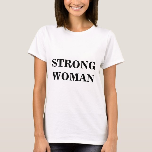 STRONG WOMAN Cotton Tee Shirt (Framsida)