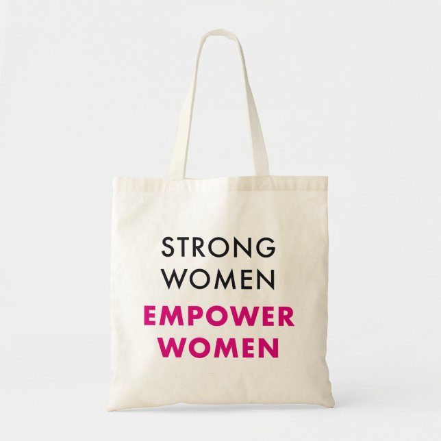 Strong Women Empower Women - Inspirational Tote Tygkasse (Framsidan)