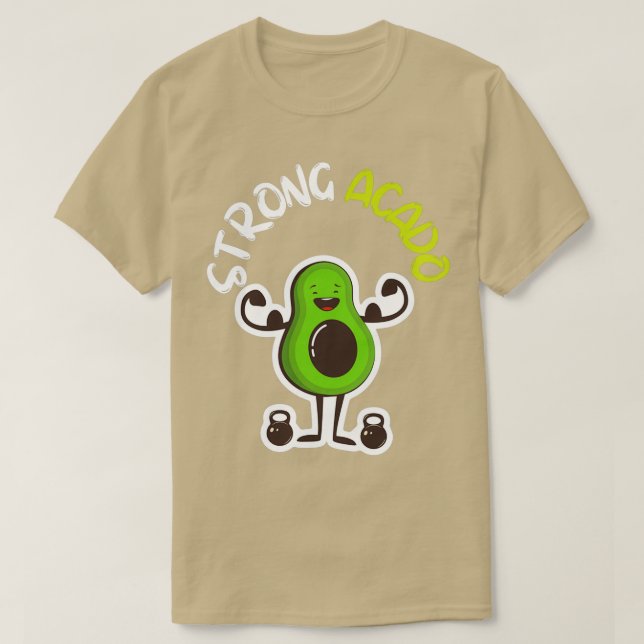 Strongacadofunny avocado t shirt (Design framsida)
