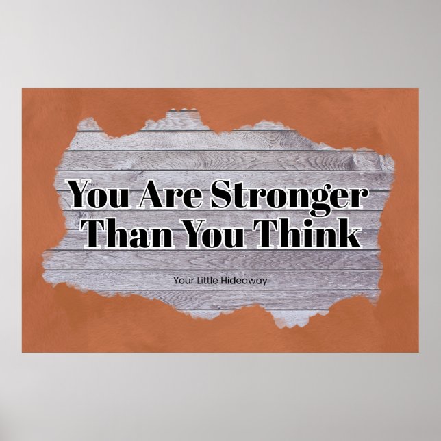 "Stronger" Positive Quotation "Wall art & Poster"  Poster (Framsidan)