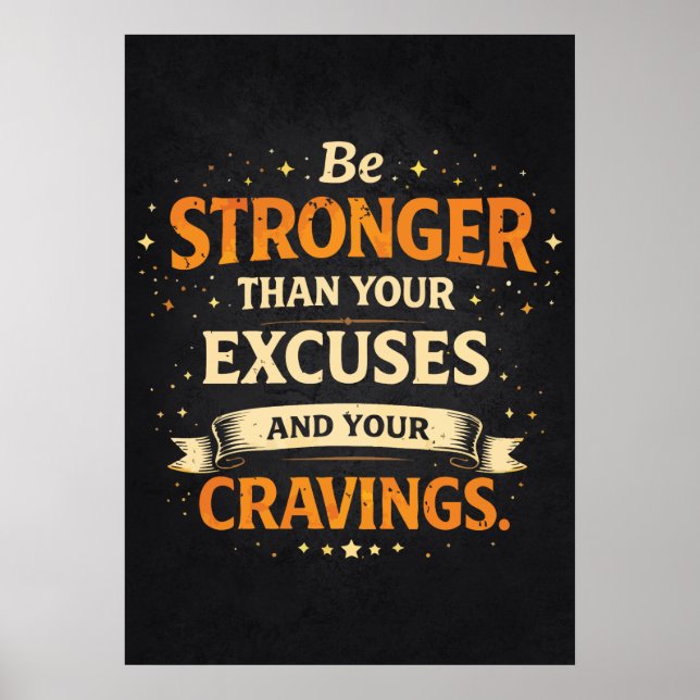 Stronger Than Excuses and Cravings, Funny Workout Poster (Framsidan)