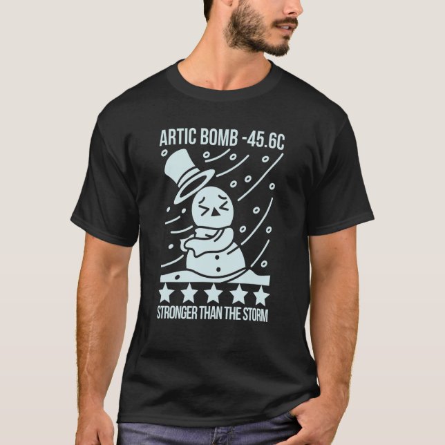 Stronger Than The Storm, Arctic Cyclone -45.6 Souv T Shirt (Framsida)