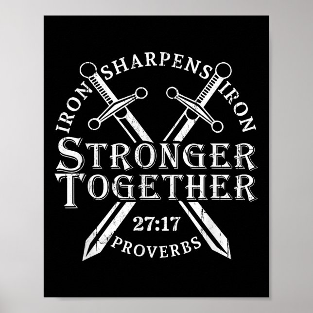 Strongers Together Iron Sharpens Iron Proverbs 27_ Poster (Framsidan)